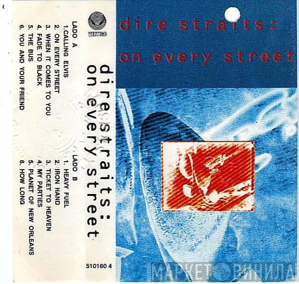  Dire Straits  - On Every Street