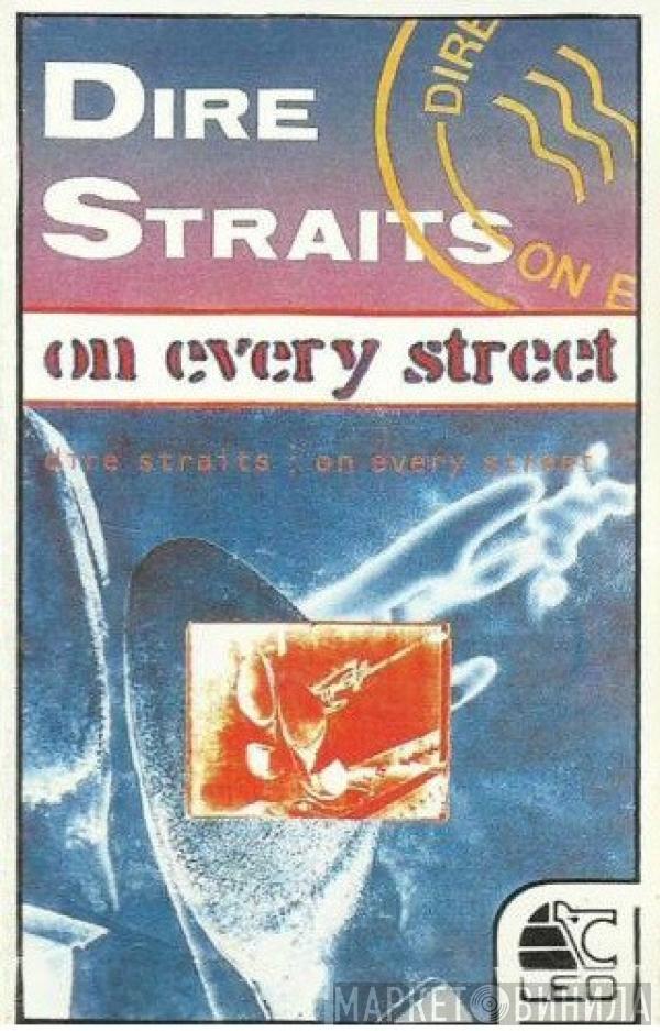  Dire Straits  - On Every Street