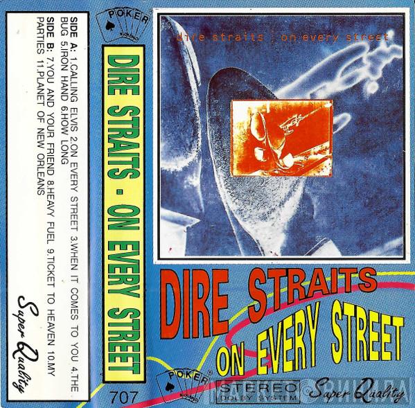  Dire Straits  - On Every Street