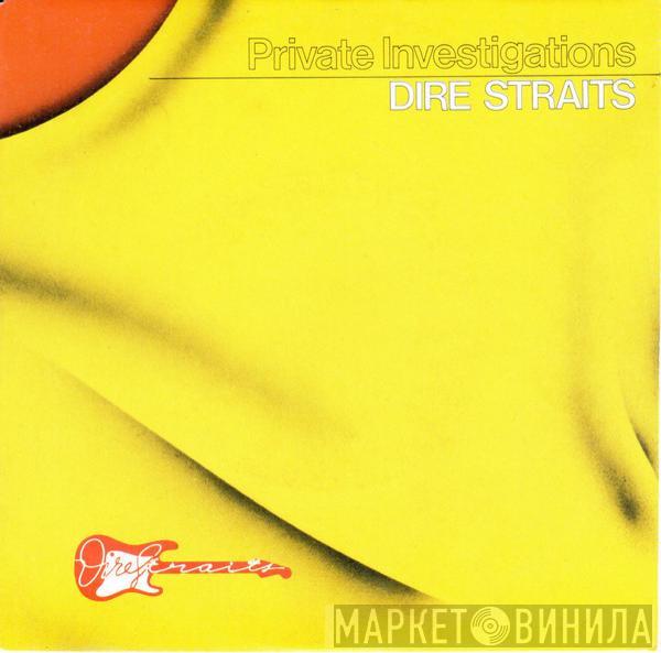  Dire Straits  - Private Investigations