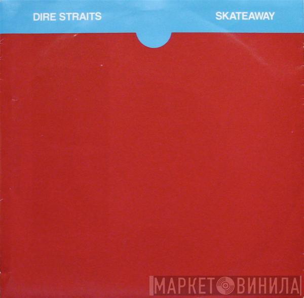 Dire Straits - Skateaway