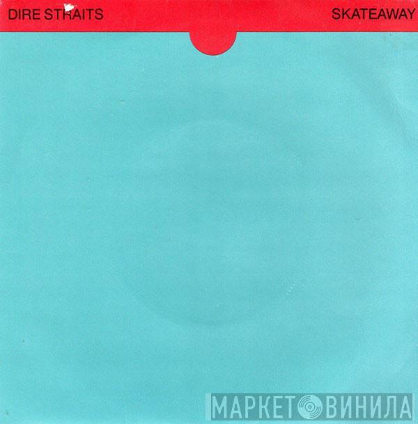 Dire Straits - Skateaway