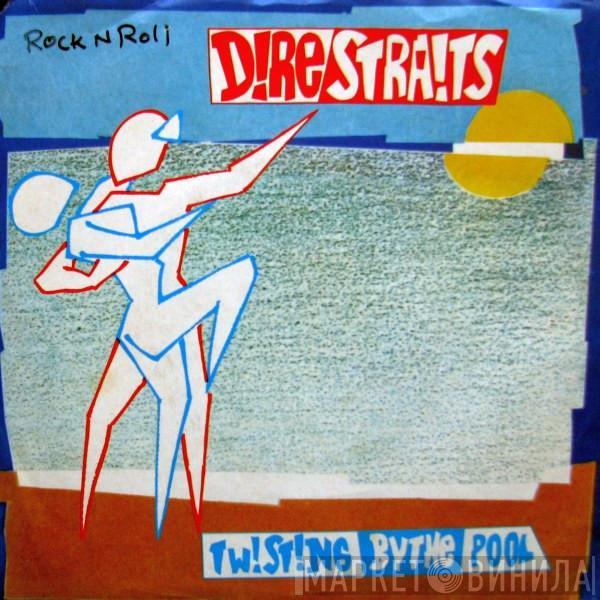  Dire Straits  - Twisting By The Pool