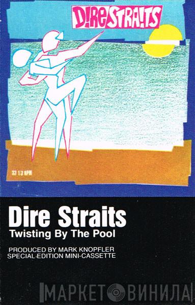  Dire Straits  - Twisting By The Pool