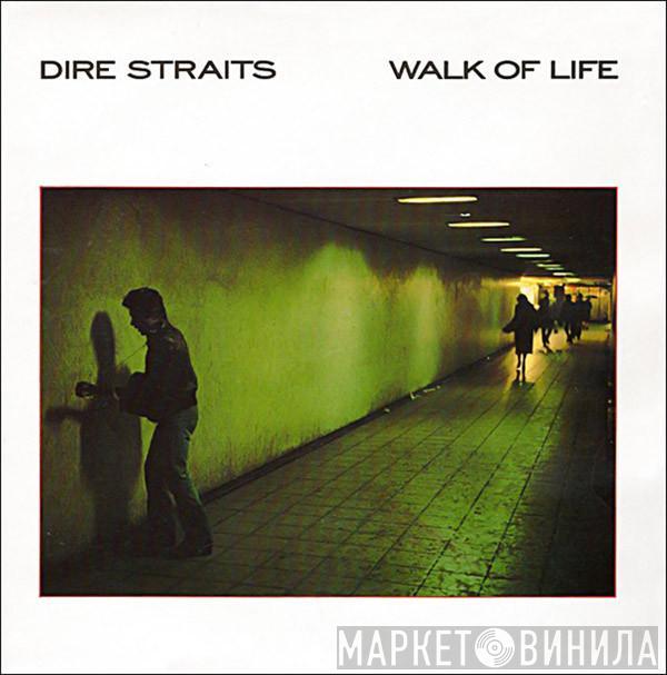 Dire Straits - Walk Of Life