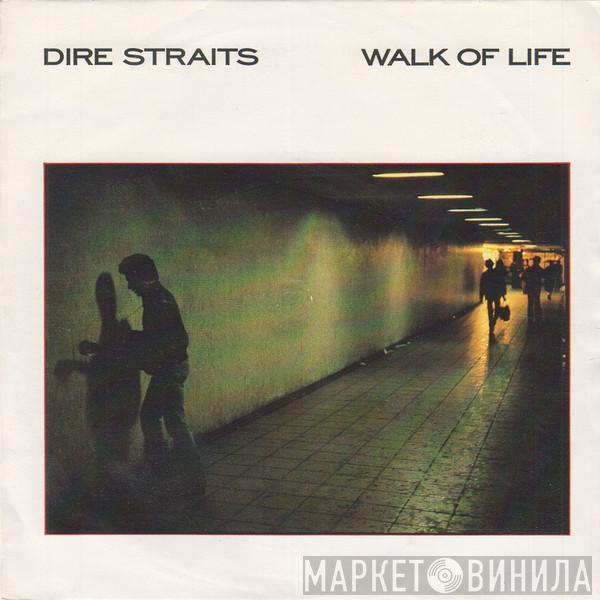 Dire Straits - Walk Of Life