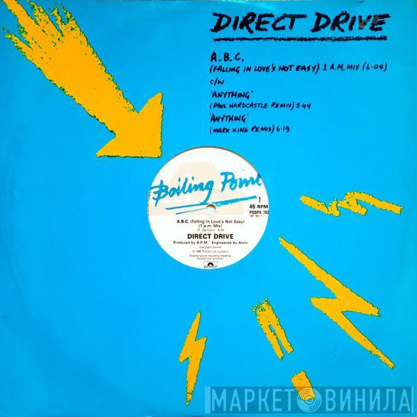Direct Drive  - A.B.C. (Falling In Love's Not Easy)