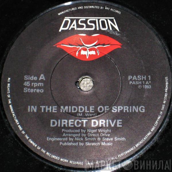  Direct Drive   - In The Middle Of Spring