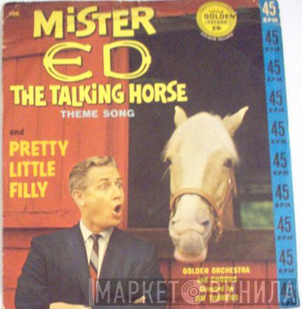 Directed By Golden Orchestra And Chorus  Jim Timmens  - Mister Ed Theme Song