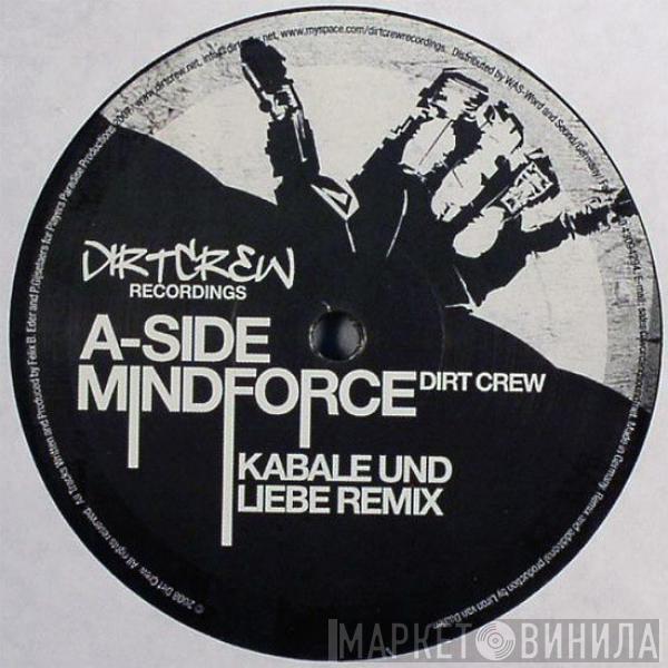 Dirt Crew - Mindforce