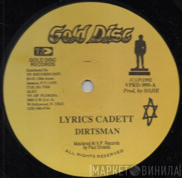  Dirtsman  - Lyrics Cadett