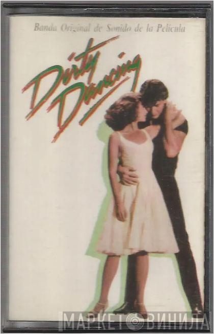  - Dirty Dancing (Banda Original De Sonido De La Película)