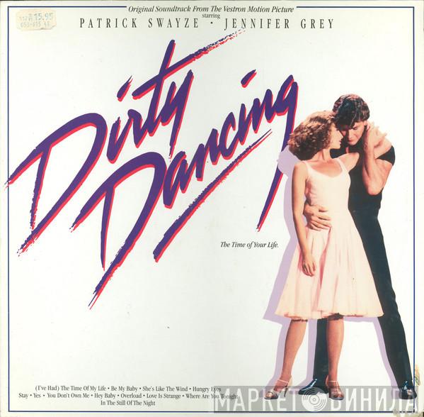  - Dirty Dancing (Original Soundtrack From The Vestron Motion Picture)