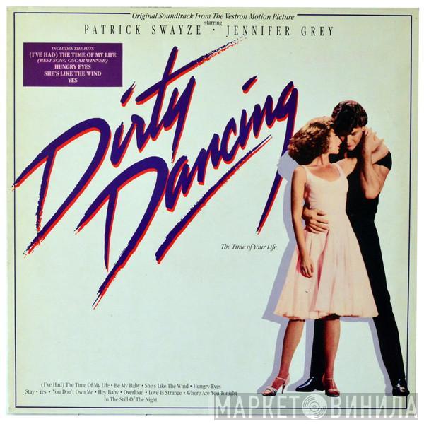  - Dirty Dancing (Original Soundtrack From The Vestron Motion Picture)