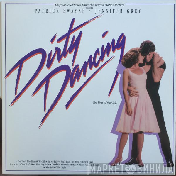 - Dirty Dancing (Original Soundtrack From The Vestron Motion Picture)