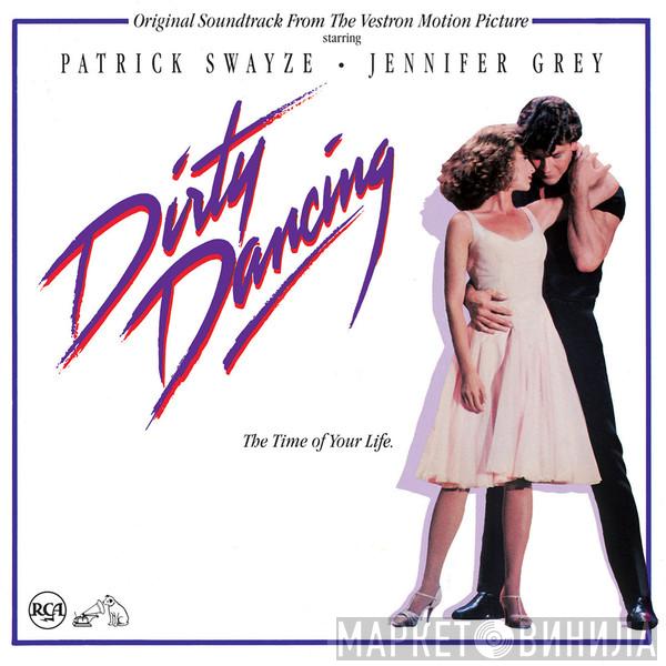  - Dirty Dancing (Original Soundtrack From The Vestron Motion Picture)