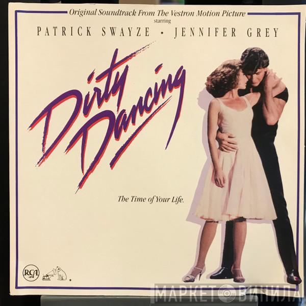  - Dirty Dancing (Original Soundtrack From The Vestron Motion Picture)