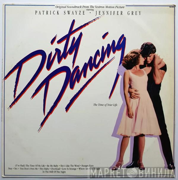  - Dirty Dancing (Original Soundtrack From The Vestron Motion Picture)