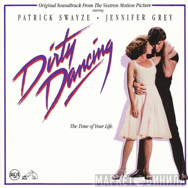  - Dirty Dancing (Original Soundtrack From The Vestron Motion Picture)