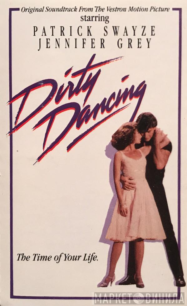  - Dirty Dancing (Original Soundtrack From The Vestron Motion Picture)