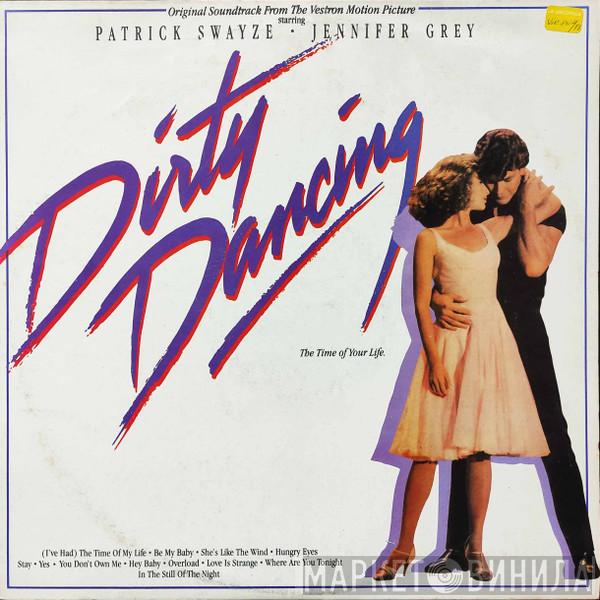  - Dirty Dancing (Original Soundtrack From The Vestron Motion Picture)