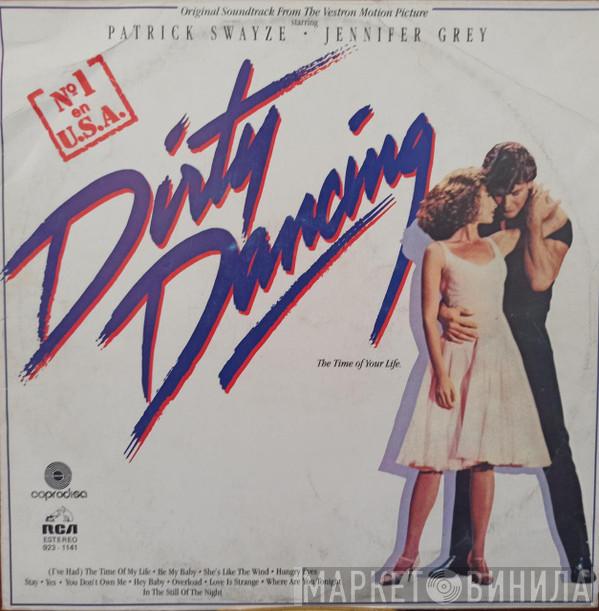  - Dirty Dancing (Original Soundtrack From The Vestron Motion Picture)