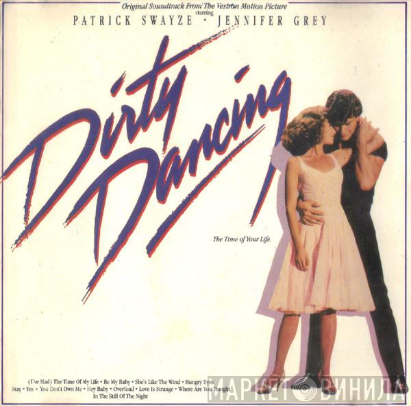  - Dirty Dancing  (Original Soundtrack From The Vestron Motion Picture)