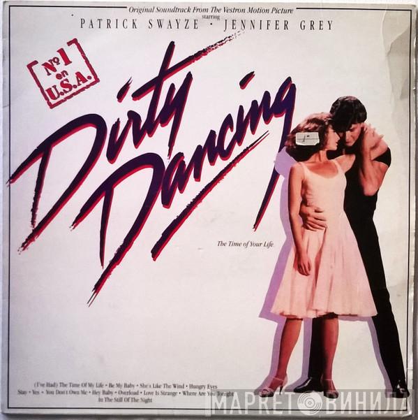  - Dirty Dancing (Original Soundtrack From The Vestron Motion Picture)