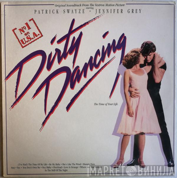  - Dirty Dancing (Original Soundtrack From The Vestron Motion Picture)