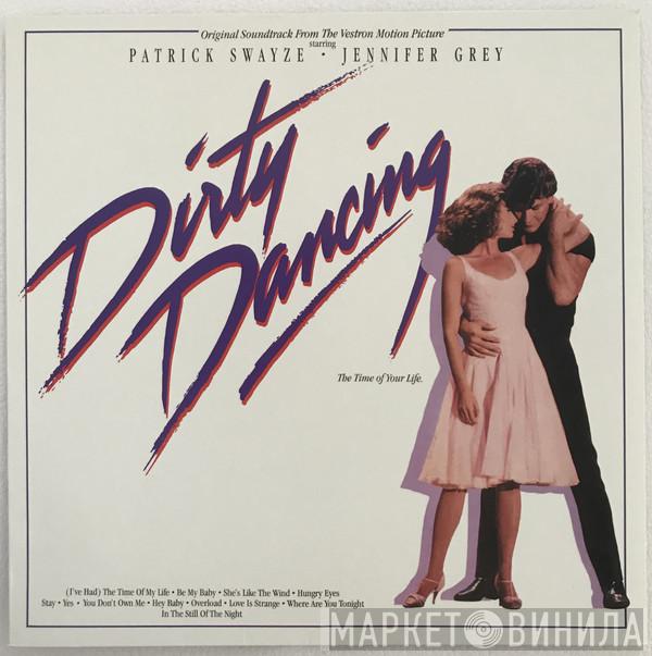  - Dirty Dancing (Original Soundtrack From The Vestron Motion Picture)