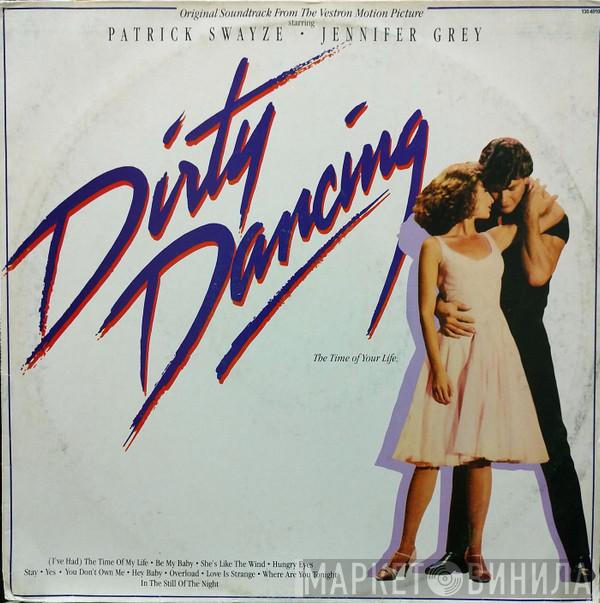  - Dirty Dancing (Original Soundtrack From The Vestron Motion Picture)