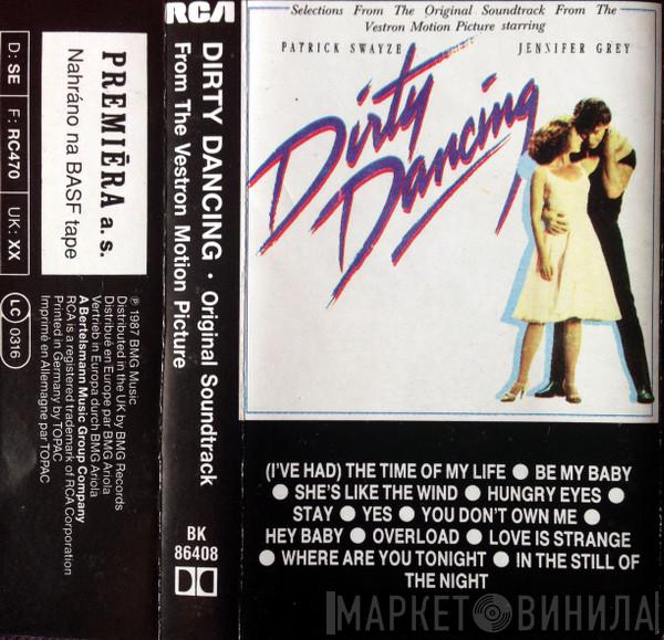  - Dirty Dancing (Original Soundtrack From The Vestron Motion Picture)