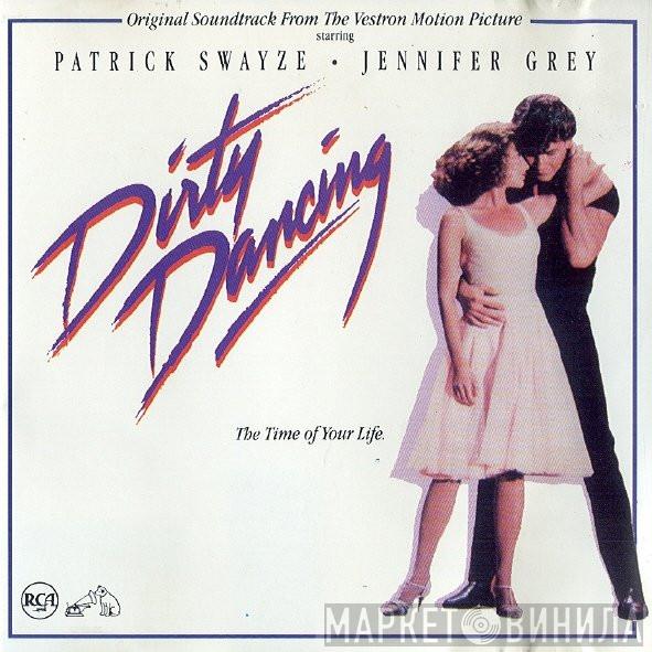  - Dirty Dancing (Original Soundtrack From The Vestron Motion Picture)