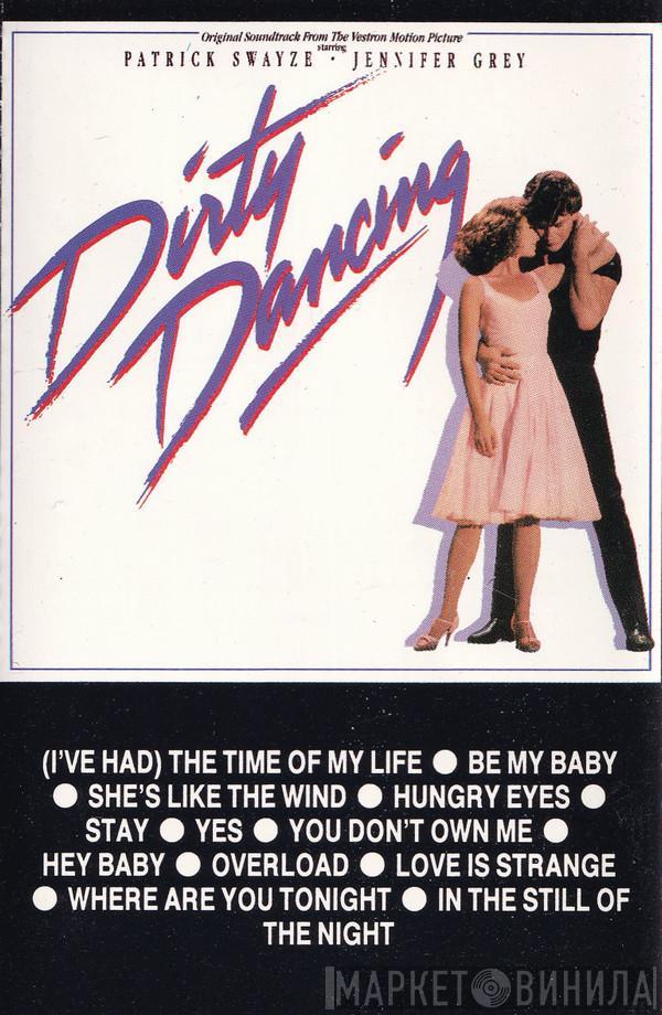  - Dirty Dancing (Original Soundtrack From The Vestron Motion Picture)