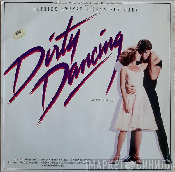  - Dirty Dancing (Original Soundtrack From The Vestron Motion Picture)