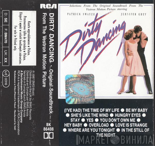  - Dirty Dancing (Original Soundtrack From The Vestron Motion Picture)