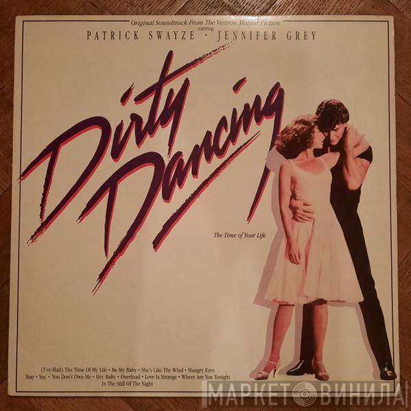  - Dirty Dancing (Original Soundtrack From The Vestron Motion Picture)