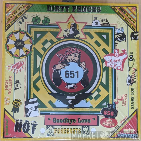 Dirty Fences - Goodbye Love