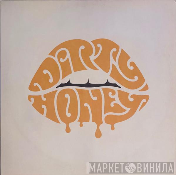 Dirty Honey - Dirty Honey