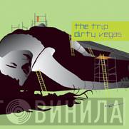 Dirty Vegas - The Trip