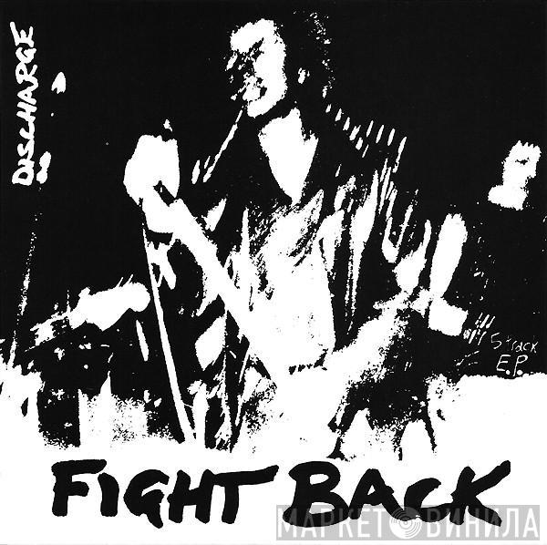 Discharge - Fight Back