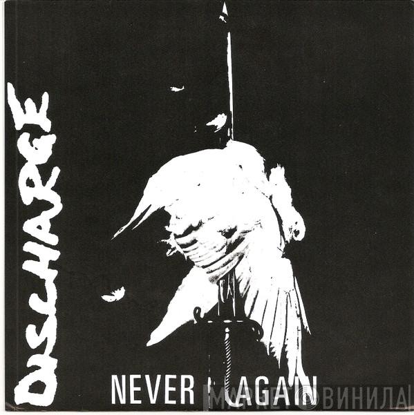 Discharge - Never Again