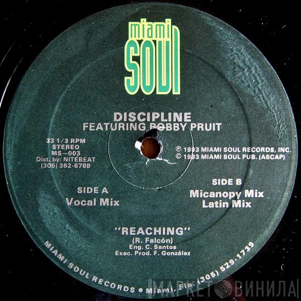 Discipline, Bobby Pruit - Reaching
