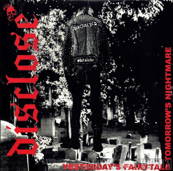 Disclose - Yesterday's Fairytale, Tomorrow's Nightmare
