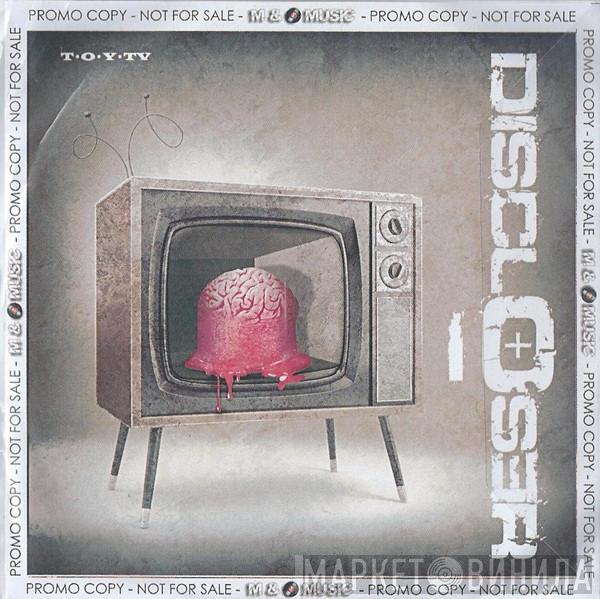 Discloser - T.O.Y.TV