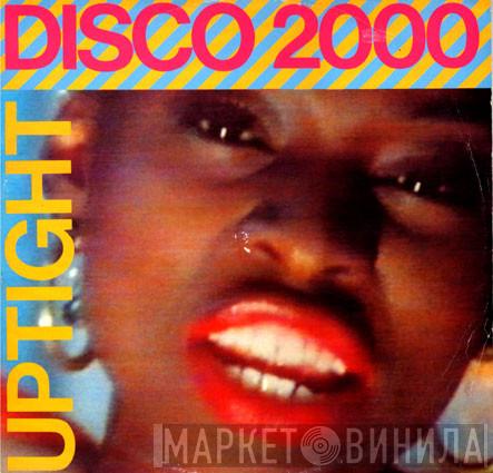 Disco 2000 - Uptight