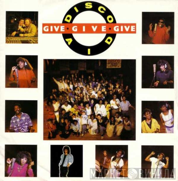 Disco Aid - Give, Give, Give