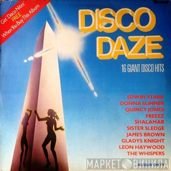  - Disco Daze (16 Giant Disco Hits)