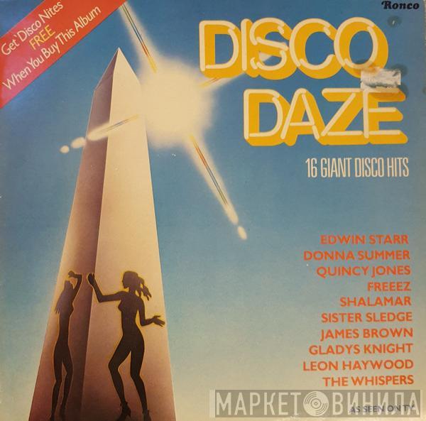  - Disco Daze (16 Giant Disco Hits)