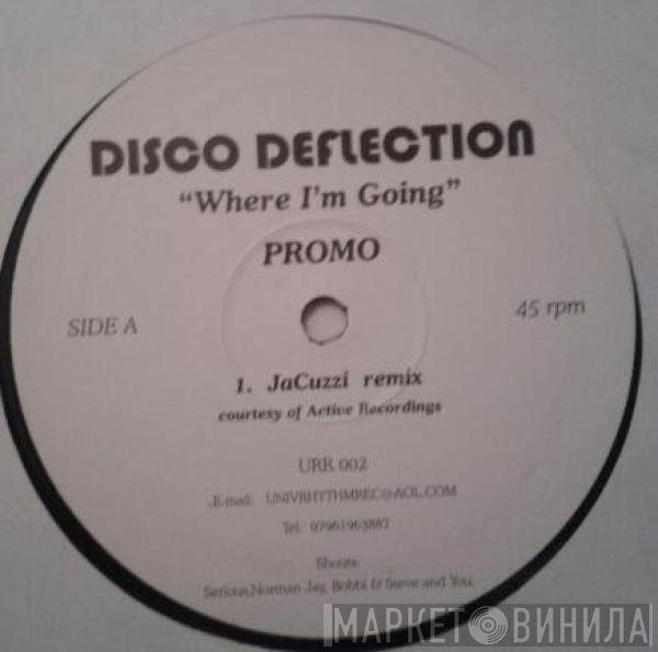 Disco Deflection - Where I'm Going